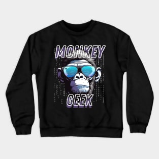 Monkey Geek Funny Gifts for Nerds IT Specialists Crewneck Sweatshirt